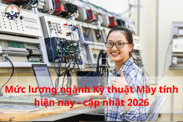 Mức lương ngành kỹ thuật máy tính hiện nay